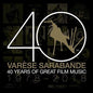 Various Artists: Varèse Sarabande: 40 Years of Great Film Music 1978-2018 - VINYL