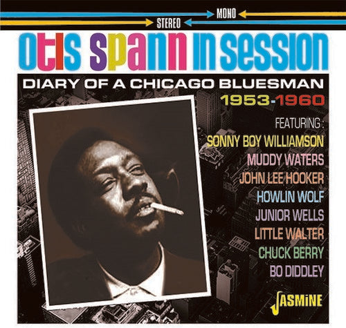 Otis Spann: Otis Spann In Session: Diary Of A Chicago Bluesman 1953-1960 - CD