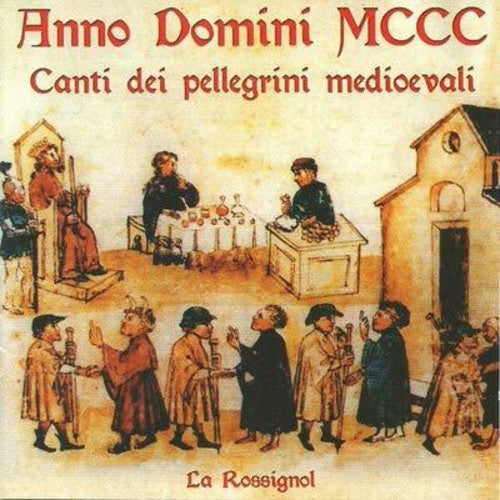 Sabio / Rossignol: Canti Dei Pellegrini Medioevali - CD