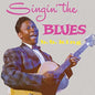 B.B. King: Singin The Blues / More B.B.King - CD
