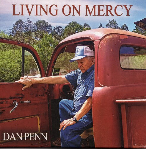 Dan Penn: Living On Mercy - CD