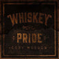 Cory Morrow: Whiskey And Pride - CD