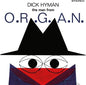 Dick Hyman: The Man From O.R.G.A.N. - VINYL