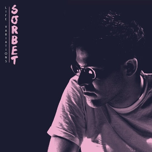 Sorbet: Life Variations - VINYL