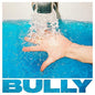 Bully - SUGAREGG - VINYL