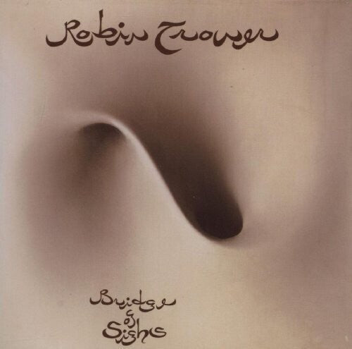 Robin Trower: Bridge Of Sighs - VINYL
