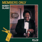 Bobby Bland: Members Only - CD