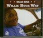 Willie Buck: Willie Buck Way - CD