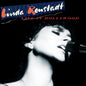 Linda Ronstadt: Live In Hollywood - CD