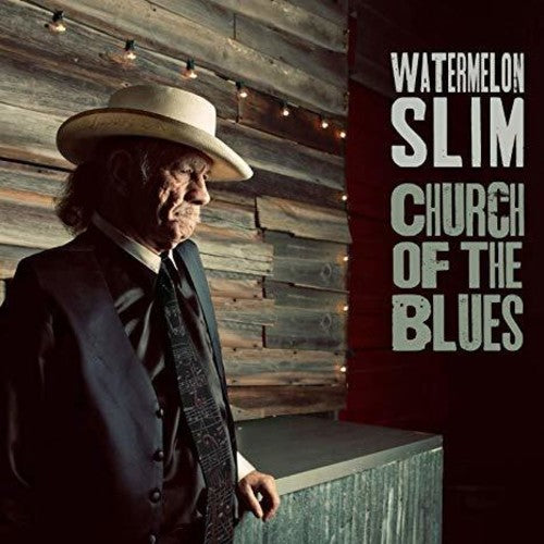 Watermelon Slim: Church Of The Blues - CD
