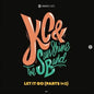 K.C. & Sunshine Band: Let It Go - 7-INCH SINGLE