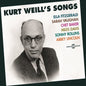 Kurt Weill: Kurt Weill's Songs - CD