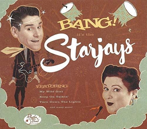 Starjays: Bang It's The Starjays - CD