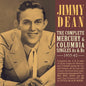 Jimmy Dean: Complete Mercury & Columbia Singles As & Bs 1955-62 - CD