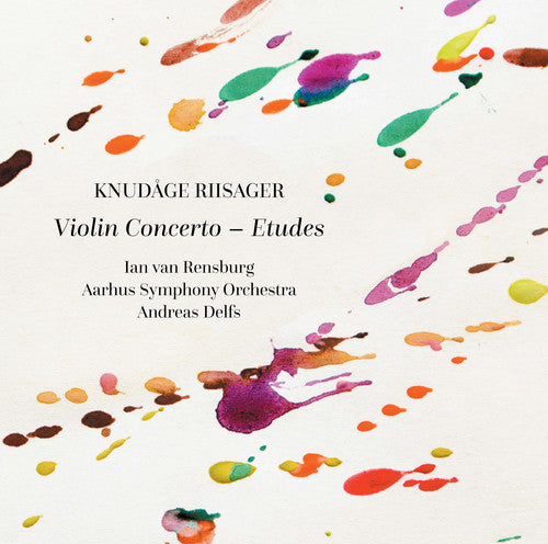 Riisager / Rensburg / Aarhus Symphony Orchestra: Violin Concerto / Etudes - CD
