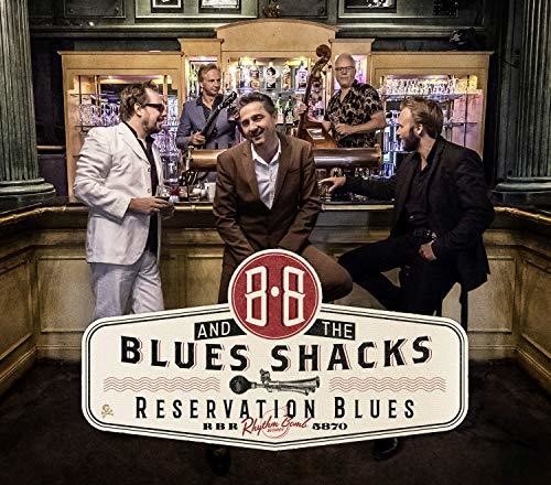 Bb & Blues Shacks: Reservation Blues - CD