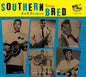 Various Artists: Southern Bred 10 Texas R&b Rockers (Various Artists) - CD