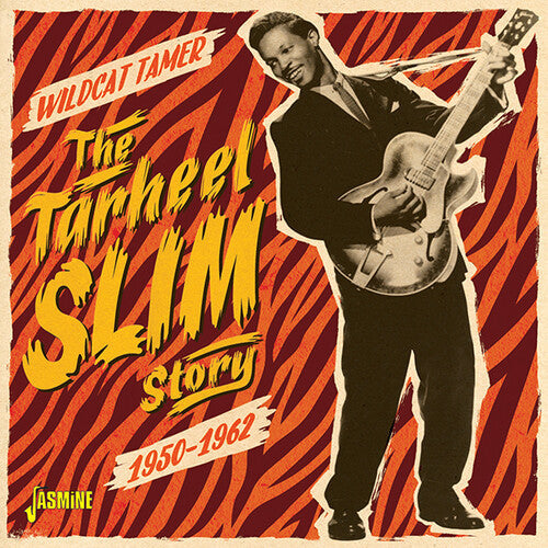 Tarheel Slim: Tarheel Slim Story: Wildcat Tamer - CD