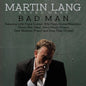 Martin Lang: Bad Man - CD