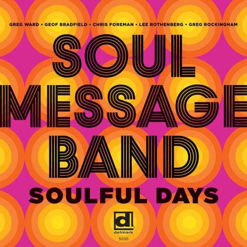 Soul Message Band: Soulful Days - CD