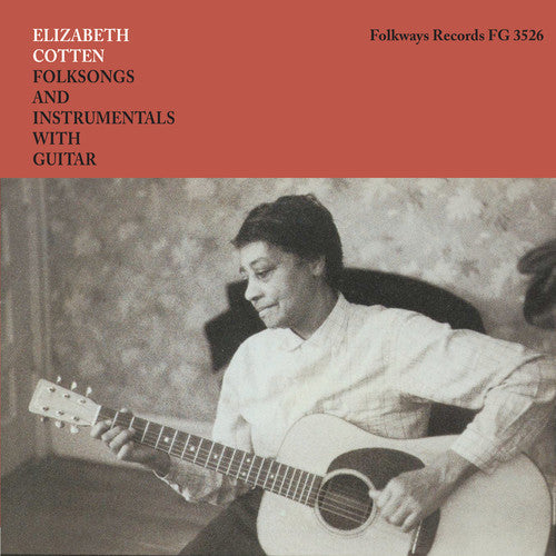 Elizabeth Cotten - Folksongs And Instrumentals With Guitar - VINYL