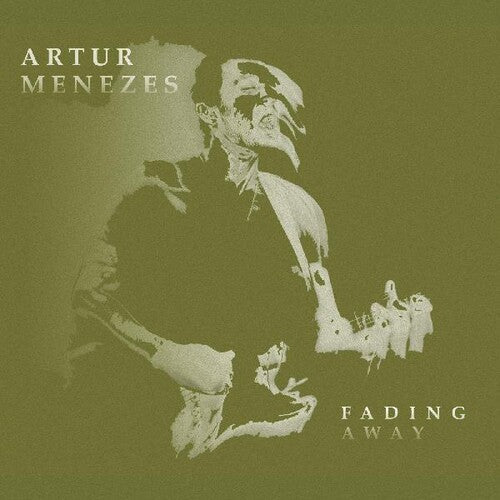 Artur Menezes: Fading Away - CD