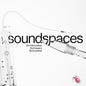 Soundspaces: Soundspaces - CD