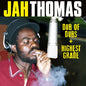 Jah Thomas: Dub Of Dubs + Highest Grade - CD