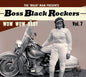 Various Artists: Boss Black Rockers Vol 7: Wow Wow Baby (Various Artists) - CD