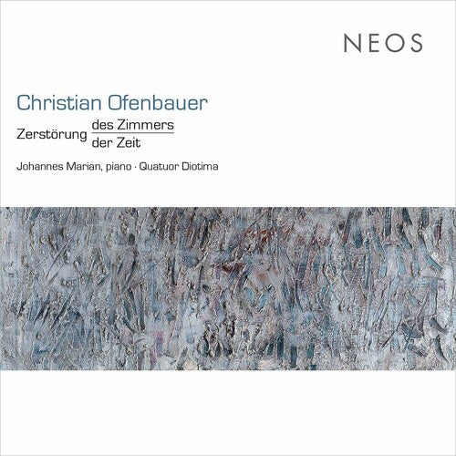 Ofenbauer: Zerstorung Des Zimmers / Der Zeit - CD