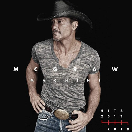 Tim McGraw: Mcgraw Machine Hits: 2013-2019 - CD