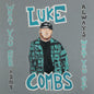 Luke Combs - What You See Ain't Always What You Get - VINYL