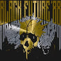Skymelt: Black Future 88 (Original Soundtrack) - VINYL