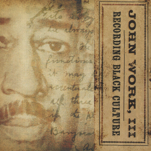 John Work III: Recording Black Culture - CD
