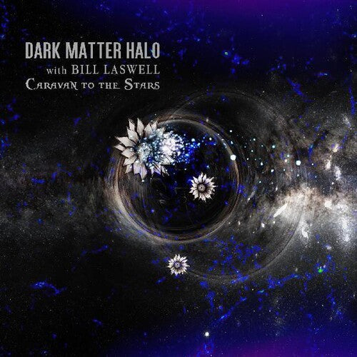 Dark Matter Halo: Caravan To The Stars - CD