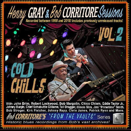 Gray,Henry Corritore,Bob: Cold Chills - CD
