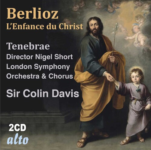 Colin Davis Sir: Berlioz: L'Enfance du christ - CD