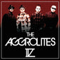 The Aggrolites: Iv - VINYL