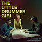 Cho Young-Wuk: Little Drummer Girl - Original TV Soundtrack - CD