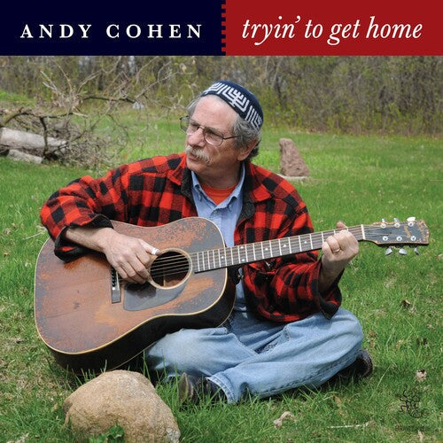 Andy Cohen: Tryin To Get Home - CD