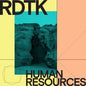 Rdtk: Human Resources - VINYL