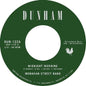 Menahan Street Band: Midnight Morning / Stepping Through Shadow - 7-INCH SINGLE