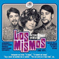 Los Mismos: Sus Primeros Anos En Belter 1968-1972 - CD