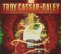 Troy Cassar-Daley: Christmas For Cowboys - CD
