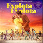 Explota Explota / O.S.T.: Explota Explota (Original Soundtrack) - CD
