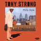 Tony Strong: Philly Style - CD