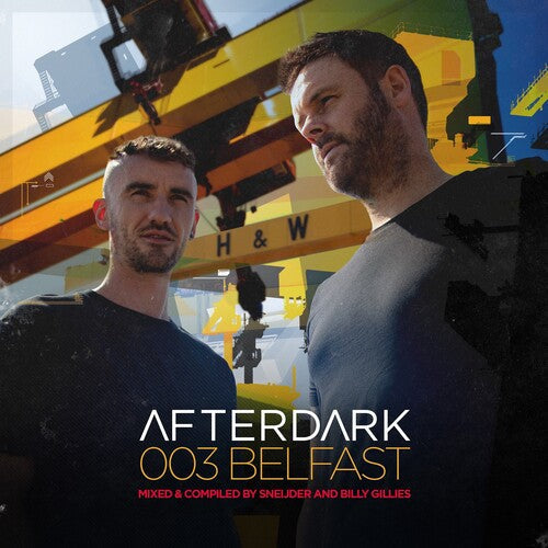 Sneijder / Gillies, Billy: Afterdark 003 - CD