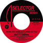 Bettye Swann: When The Game Is Played On You - 7-INCH SINGLE