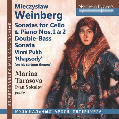 Marina Tarasova: Mieczyslaw Weinberg: Sonatas for Cello & Piano Nos. 1 & 2; Double-BassSonata; 'Vinni Pukh' (Winnie The Pooh) Rhapsody - CD