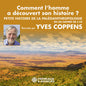 Yves Coppens: Comment L'homme a Decouvert - CD